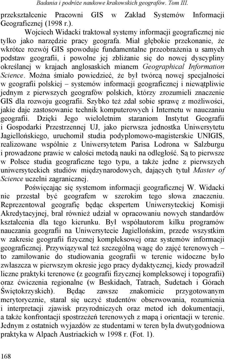 mianem Geographical Information Science.