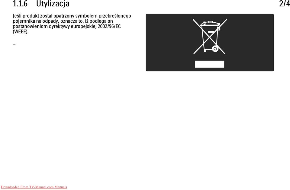 na odpady, oznacza to, iż podlega on