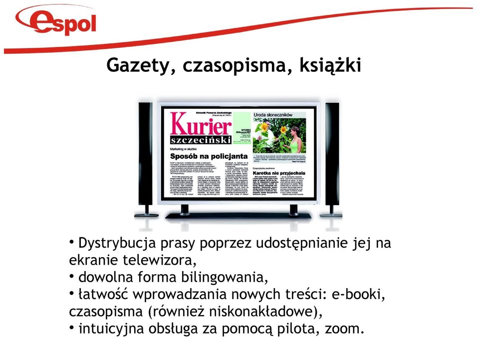 bilingowania, łatwość wprowadzania nowych treści: e-booki,