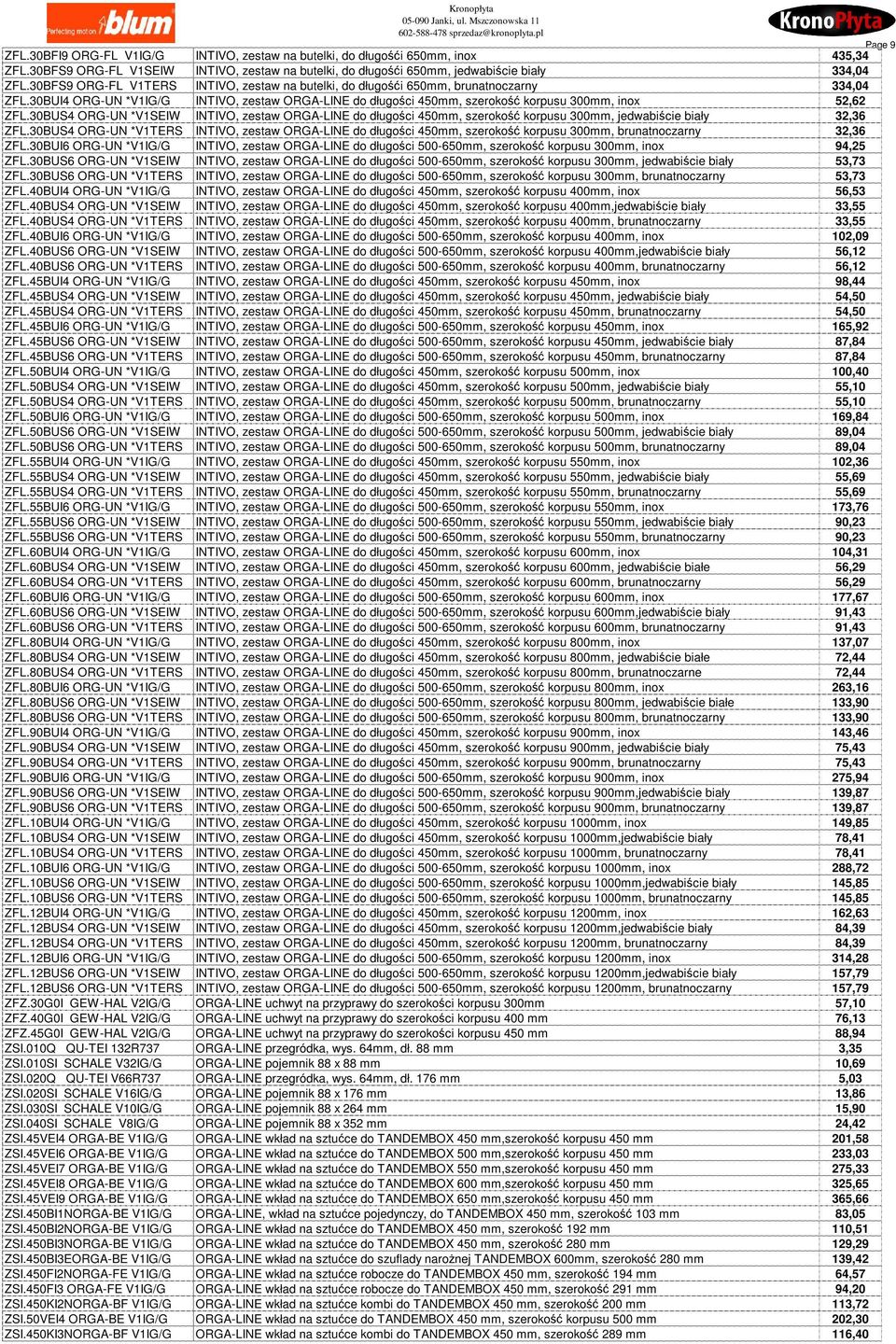 30BUS4 ORG-UN *V1SEIW INTIVO, zestaw ORGA-LINE do długości 450mm, szerokość korpusu 300mm, jedwabiście biały 32,36 ZFL.