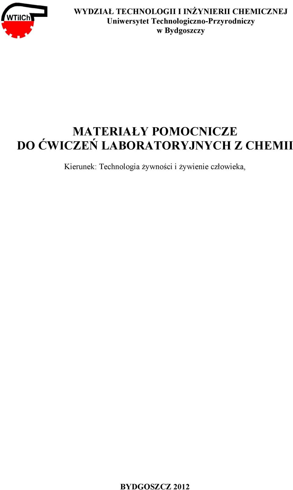 POMOCNICZE DO ĆWICZEŃ LABORATORYJNYCH Z CHEMII