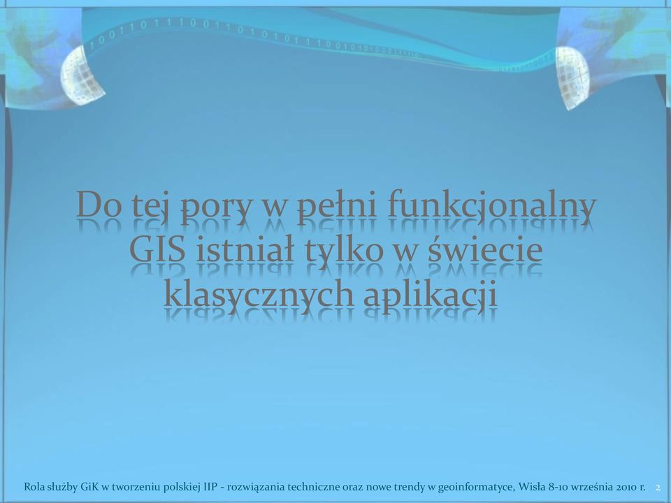 tworzeniu polskiej IIP - rozwiązania techniczne oraz