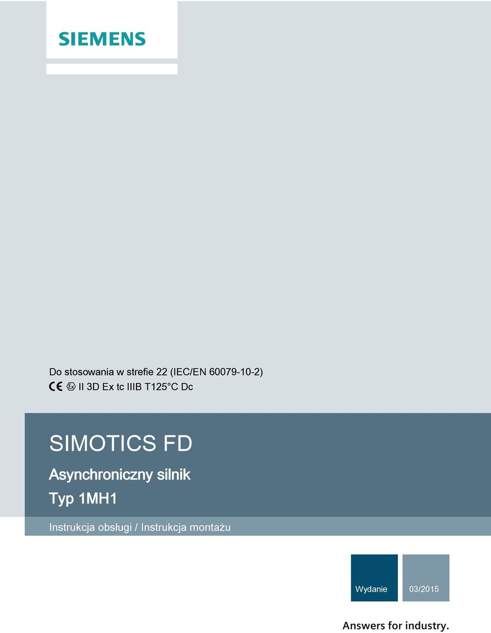 Asynchroniczny silnik Typ 1MH1 Instrukcja