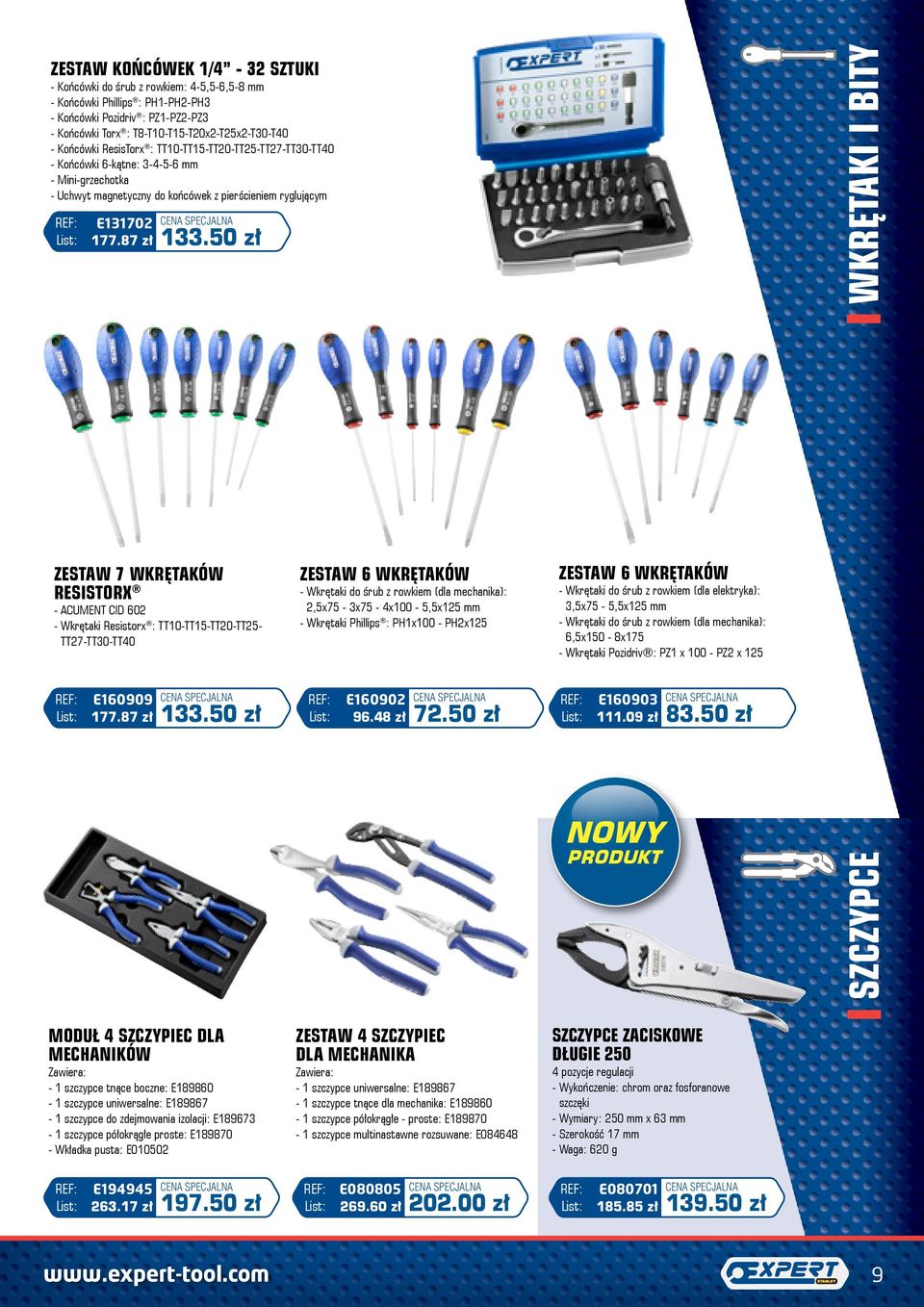 ACUMENT CID 602 - Wkrętaki Resistorx : TT10-TT15-TT20-TT25- TT27-TT30-TT40 E131702 177.87 zł E160909 177.87 zł 133.50 zł 133.