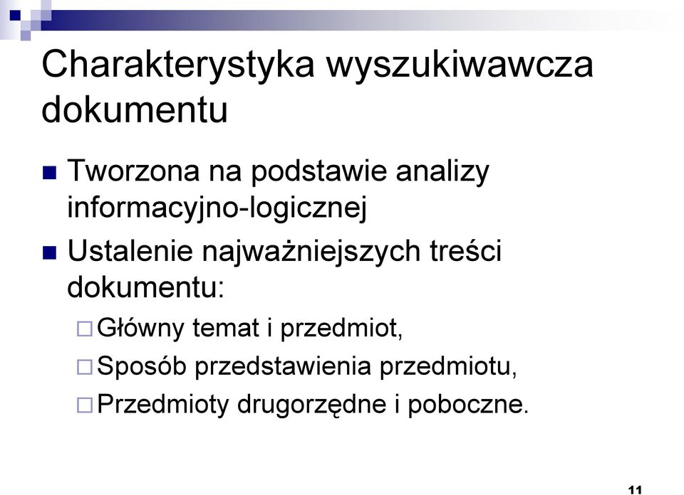 najważniejszych treści dokumentu: Główny temat i