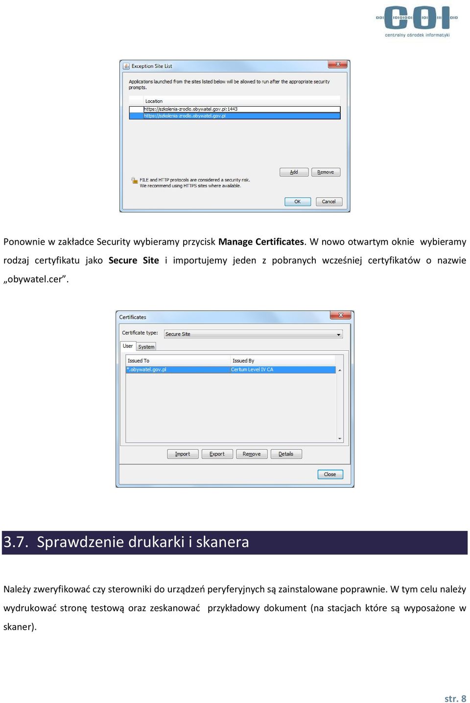 certyfikatów o nazwie obywatel.cer. 3.7.
