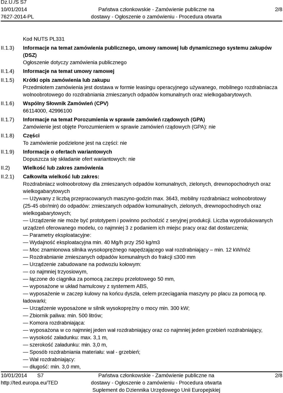 rozdrabniacza wolnoobrotowego do rozdrabniania zmieszanych odpadów komunalnych oraz wielkogabarytowych.