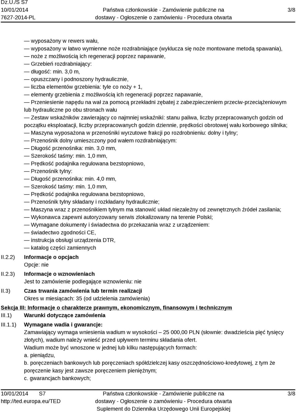 rozdrabniający: długość: min.