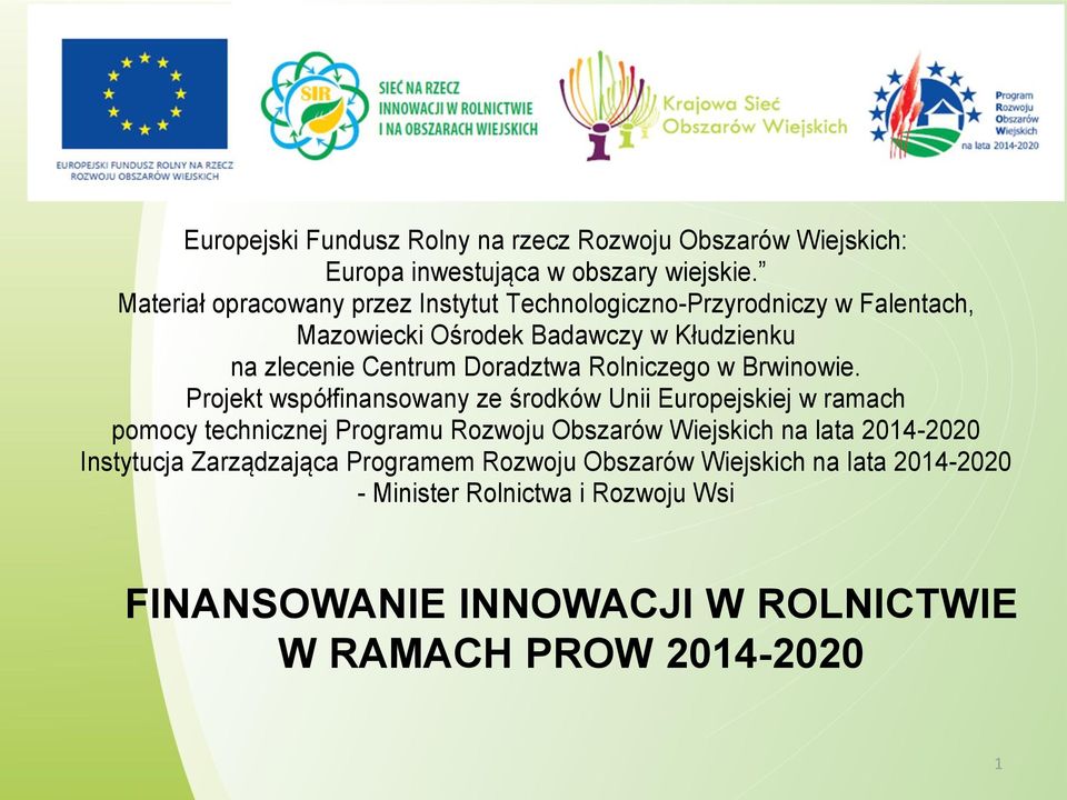 Doradztwa Rolniczego w Brwinowie.