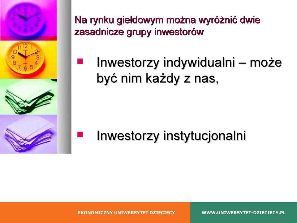 Inwestorzy indywidualni może być