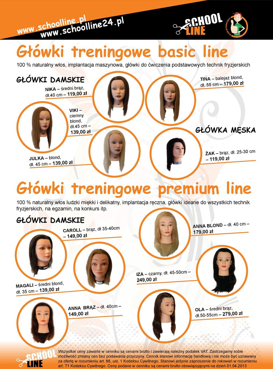 25-30 cm 119,00 zł Główki treningowe premium line 100 % naturalny włos ludzki miękki i delikatny, implantacja ręczna, główki ideane do wszystkich technik fryzjerskich, na egzamin, na konkurs itp.