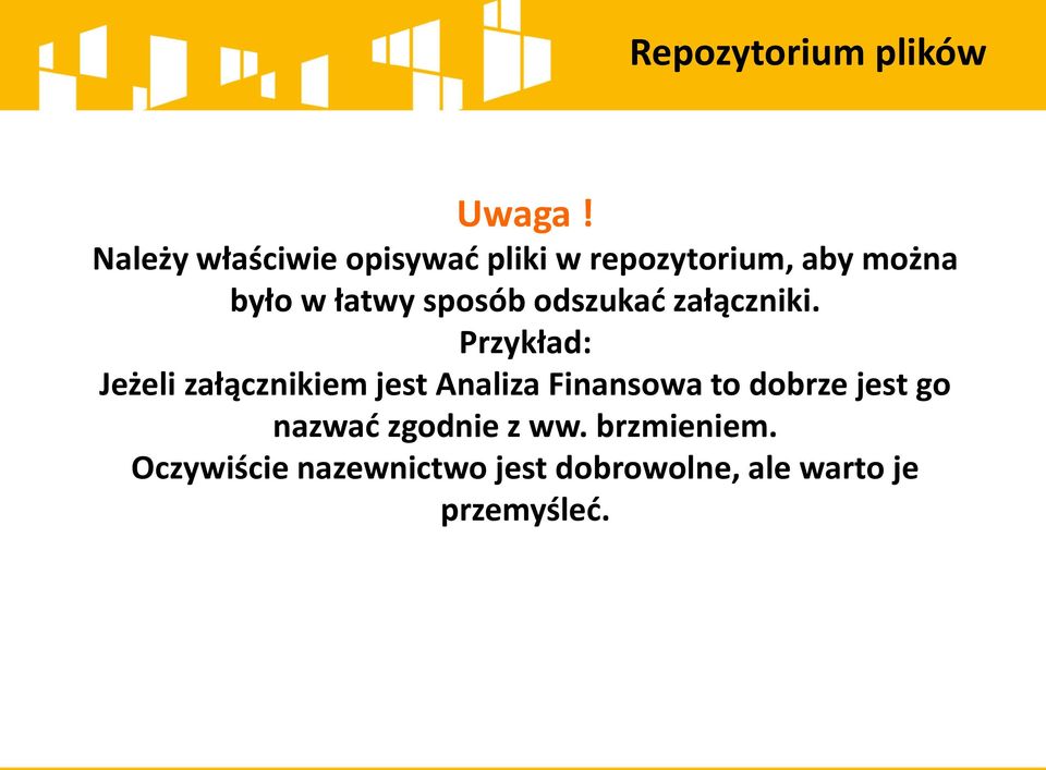 sposób odszukać załączniki.