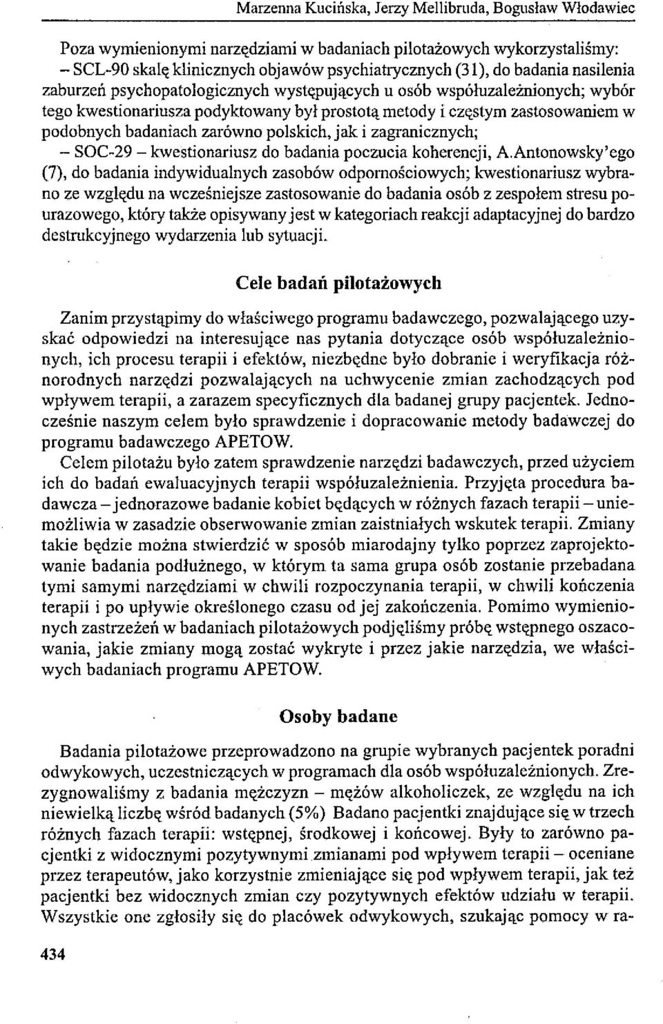 polskich, jak i zagranicznych; - SOC-29 - kwestionariusz do badania poczucia koherencji, A.