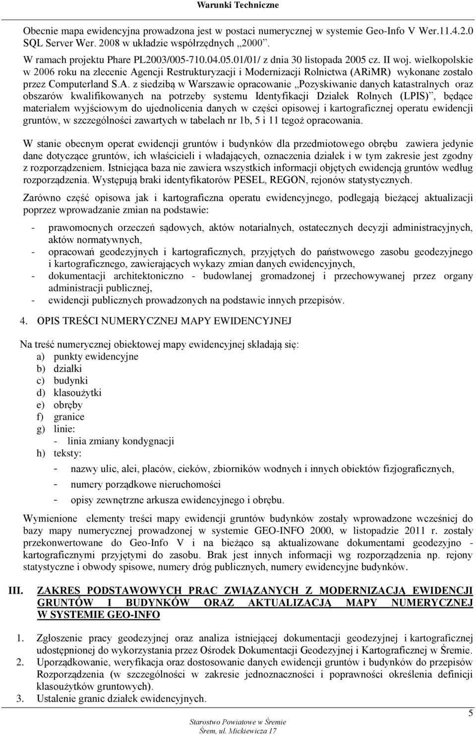 encji Restrukturyzacji i Modernizacji Rolnictwa (AR