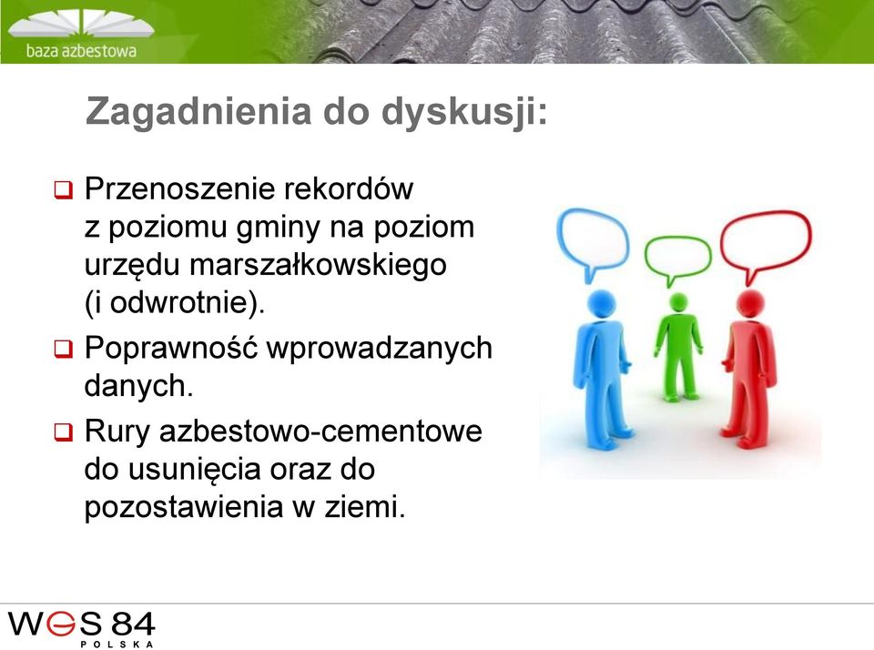 odwrotnie). Poprawność wprowadzanych danych.