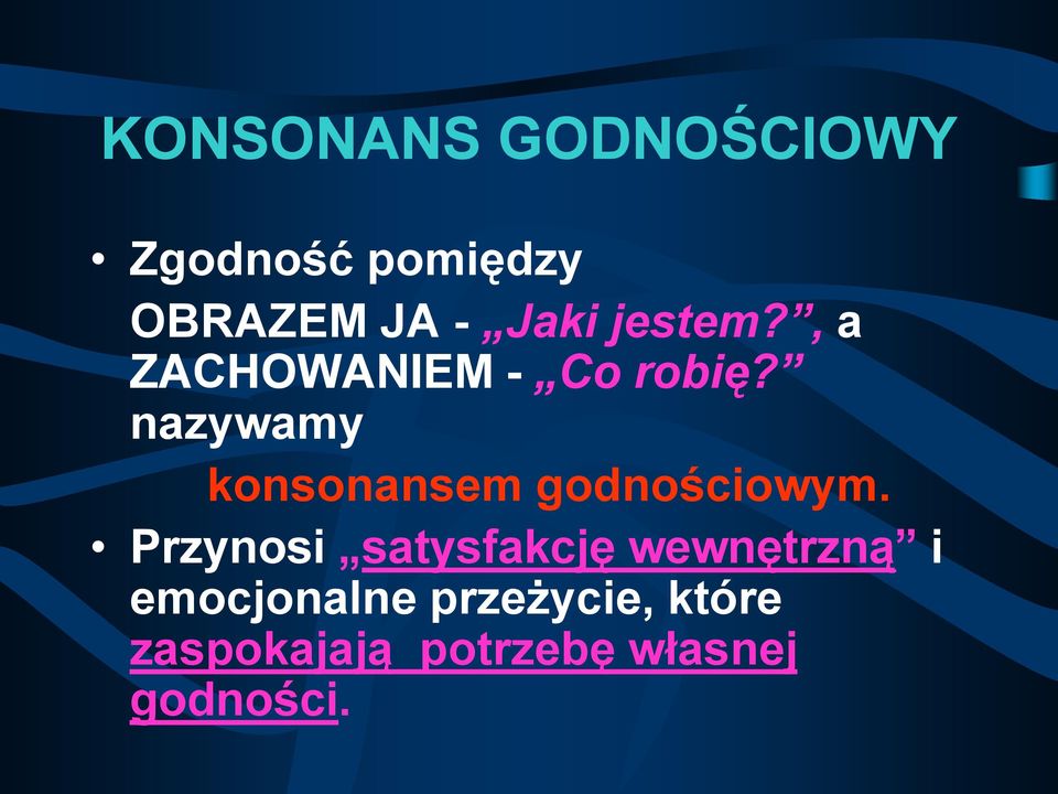 nazywamy konsonansem godnościowym.