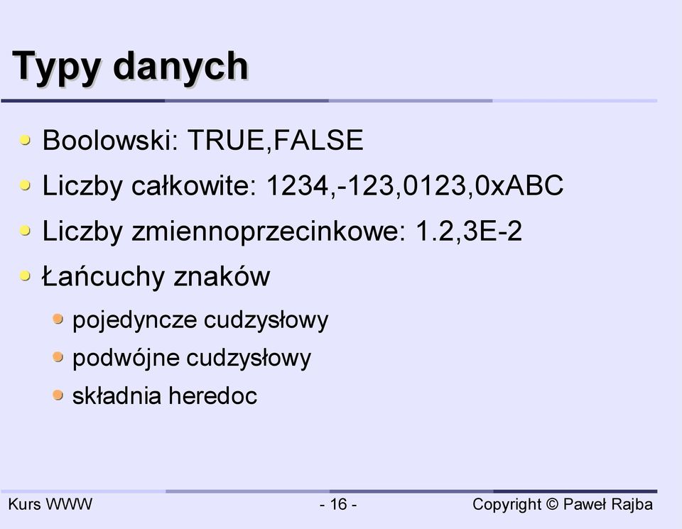 zmiennoprzecinkowe: 1.