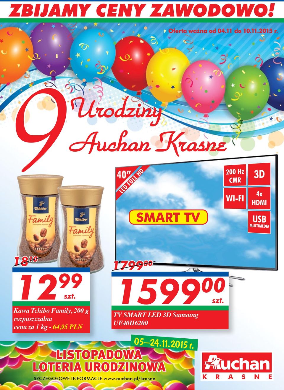 g rozpuszczalna cena za 1-64,95 PLN 1799 00 1599 00 TV SMART LED 3D Samsung