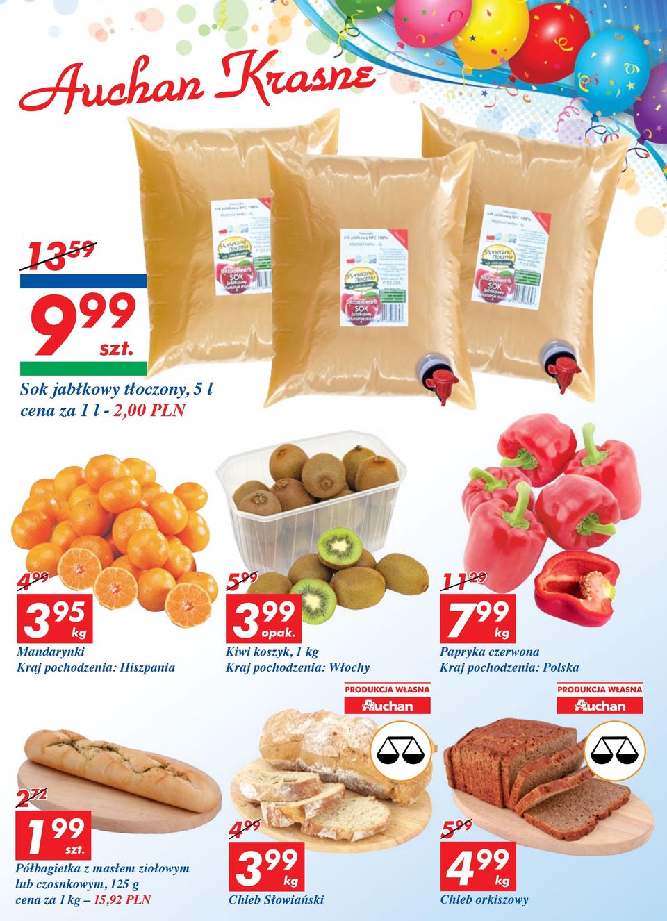 Kiwi koszyk, 1 Kraj pochodzenia: Włochy Papryka czerwona Kraj pochodzenia: Polska 2 72 1 99