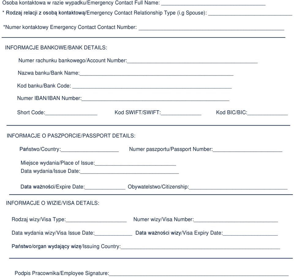 Number: Short Code: Kod SWIFT/SWIFT: Kod BIC/BIC: INFORMACJE O PASZPORCIE/PASSPORT DETAILS: Państwo/Country: Numer paszportu/passport Number: Miejsce wydania/place of Issue: Data wydania/issue Date: