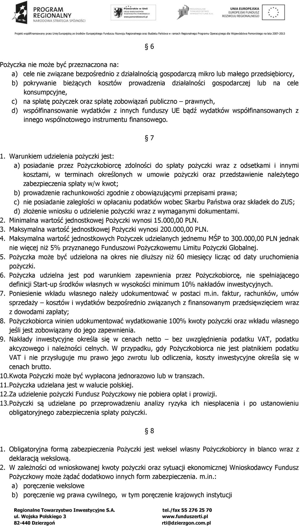 wspólnotowego instrumentu finansowego. 7 1.