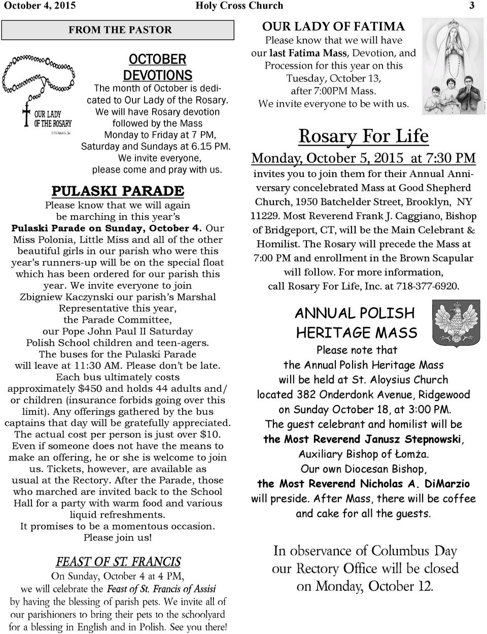 PULASKI PARADE Please know that we will again be marching in this year s Pulaski Parade on Sunday, October 4.