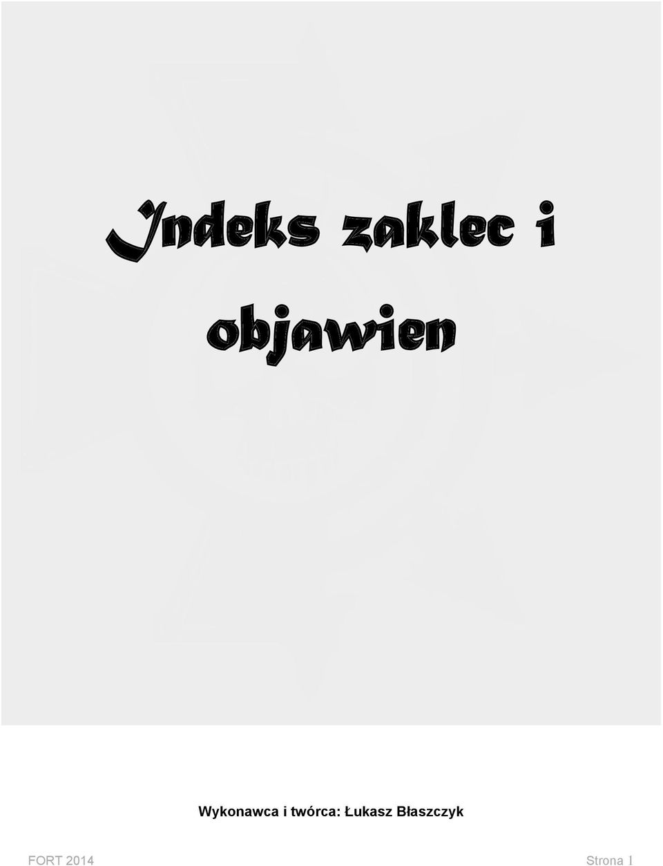 i twórca: Łukasz