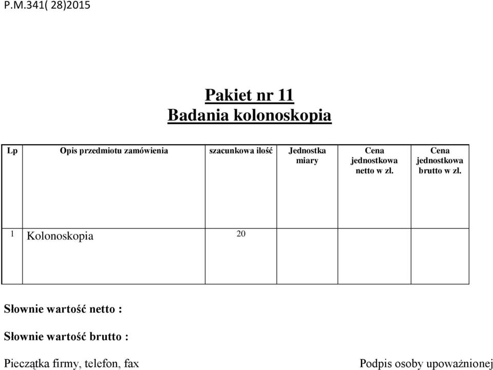 przedmiotu zamówienia