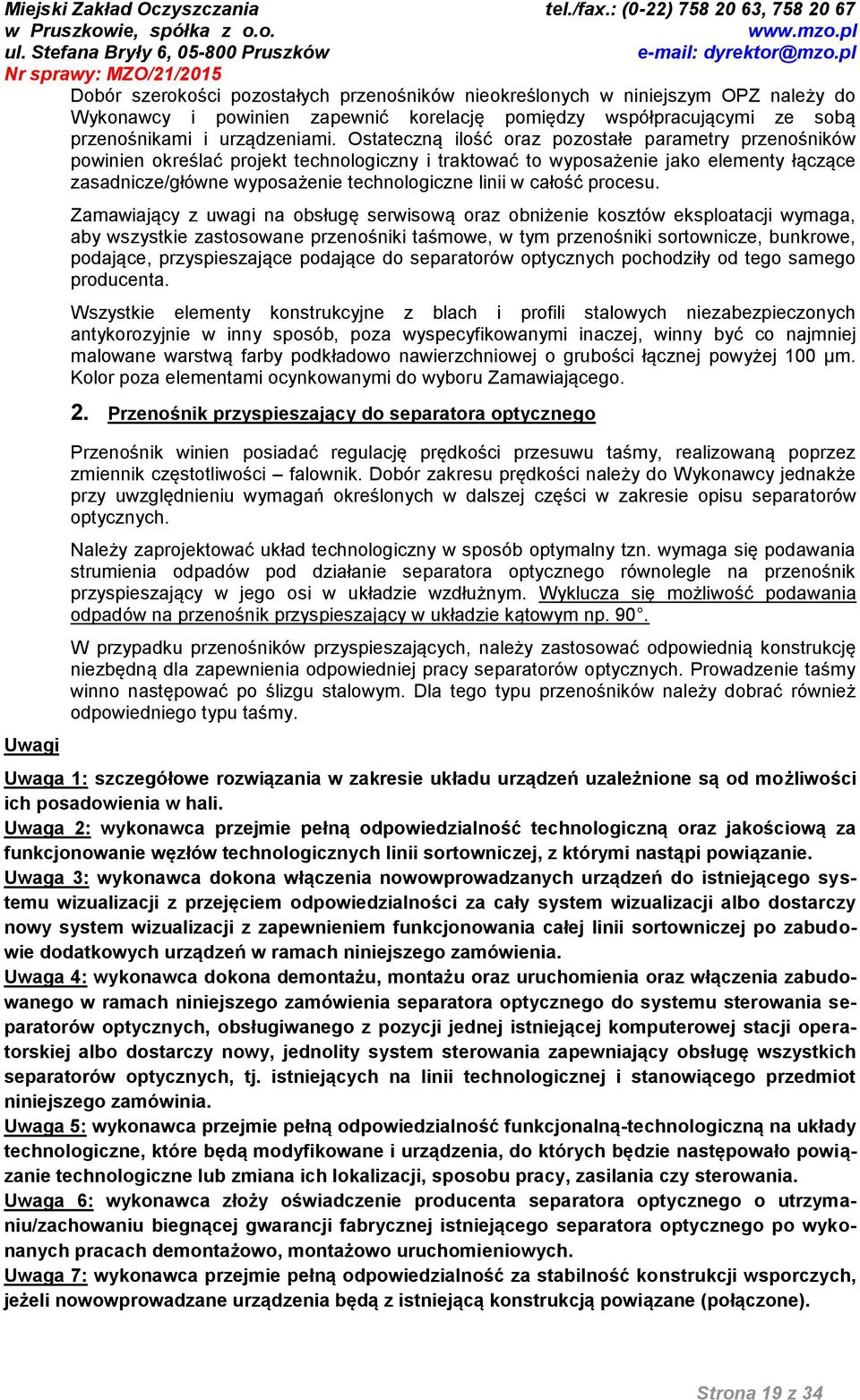 całość procesu.