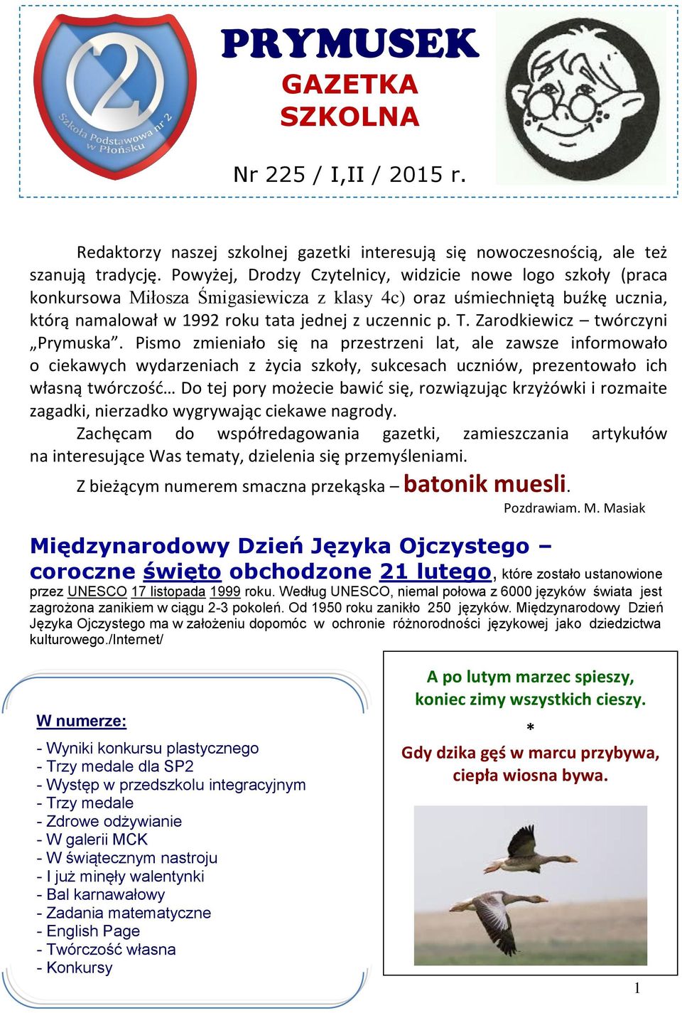 Zarodkiewic twórcyni Prymuska.