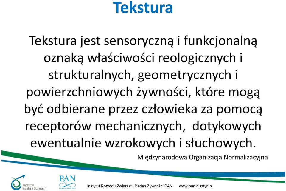 które mogą być odbierane przez człowieka za pomocą receptorów mechanicznych,