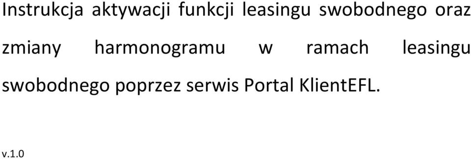 harmonogramu w ramach leasingu