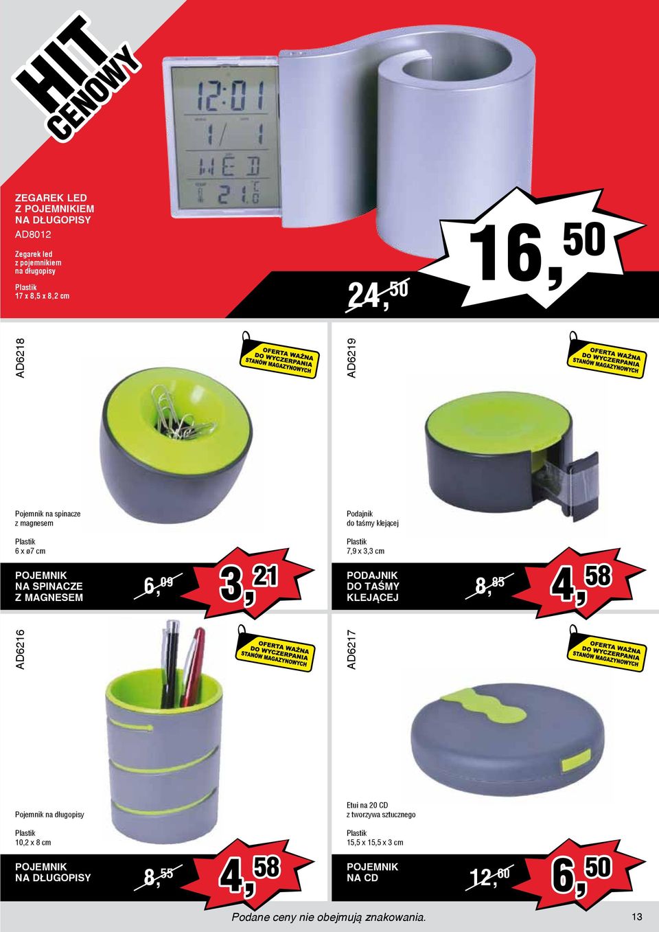 09 3, 21 Plastik 7,9 x 3,3 cm PODAJNIK DO TAŚMY KLEJĄCEJ 8, 85 58 Pojemnik na długopisy Etui na 20 CD z tworzywa sztucznego Plastik