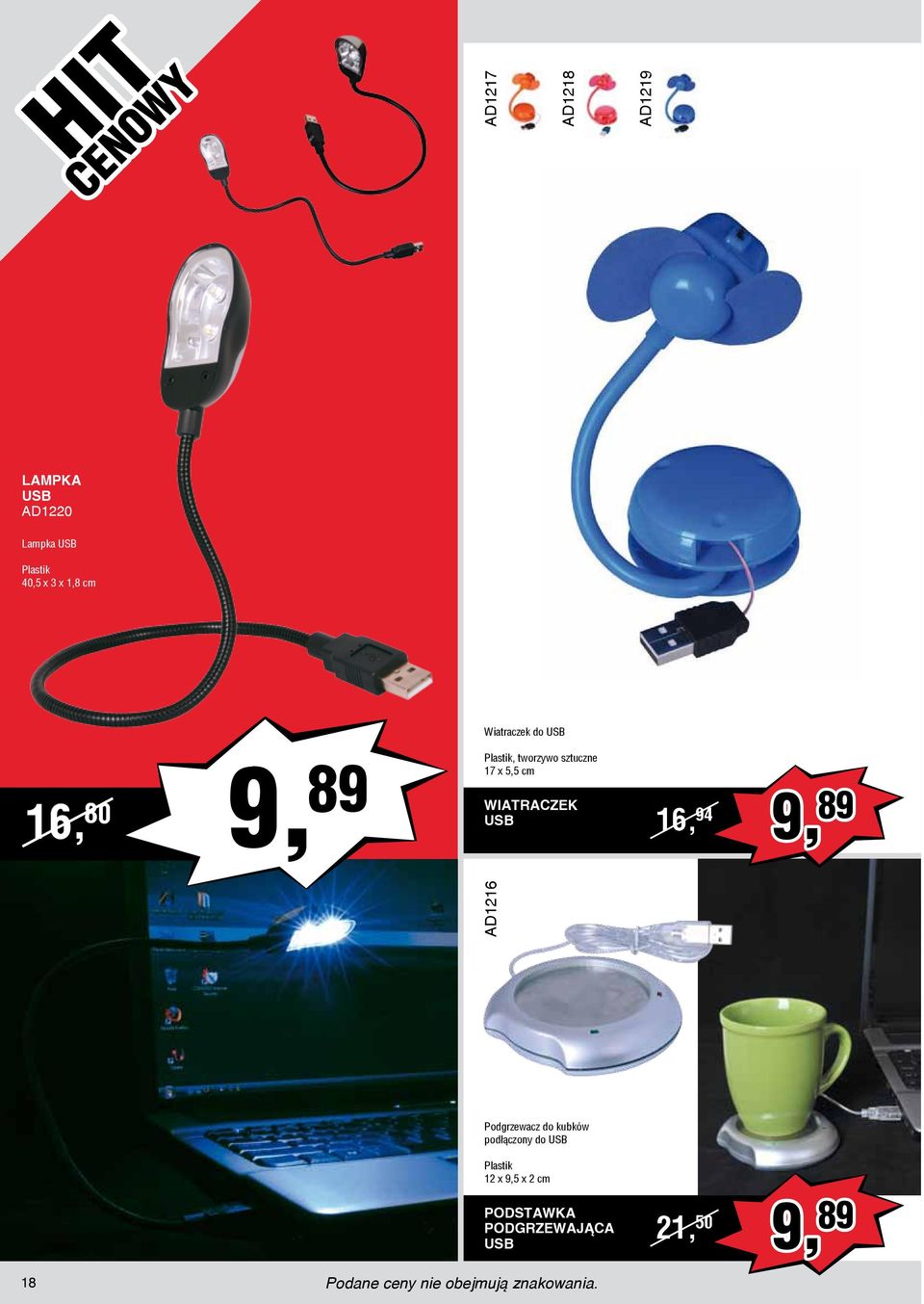 USB 16, 94 9, 89 AD1216 Podgrzewacz do kubków podłączony do USB 18 Plastik 12 x