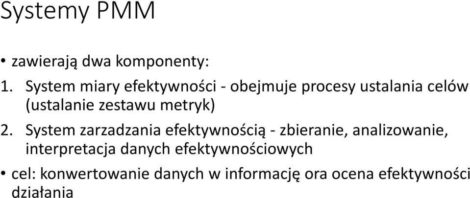 zestawu metryk) 2.