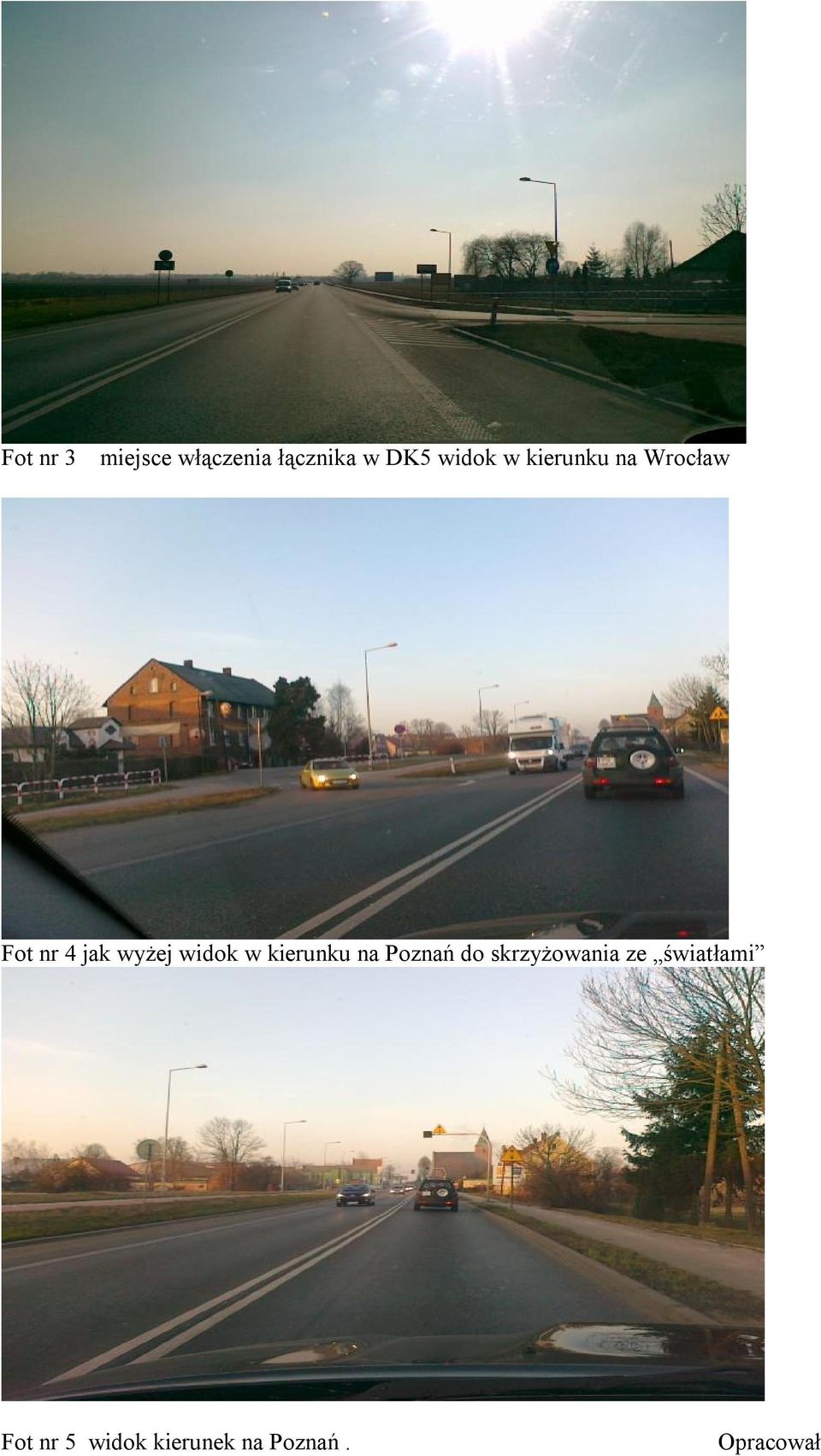 w kierunku na Poznań do skrzyżowania ze