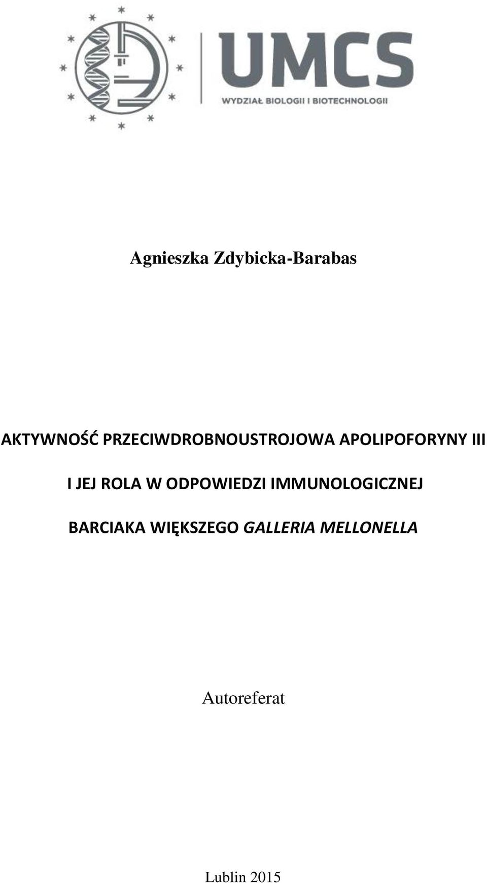 JEJ ROLA W ODPOWIEDZI IMMUNOLOGICZNEJ