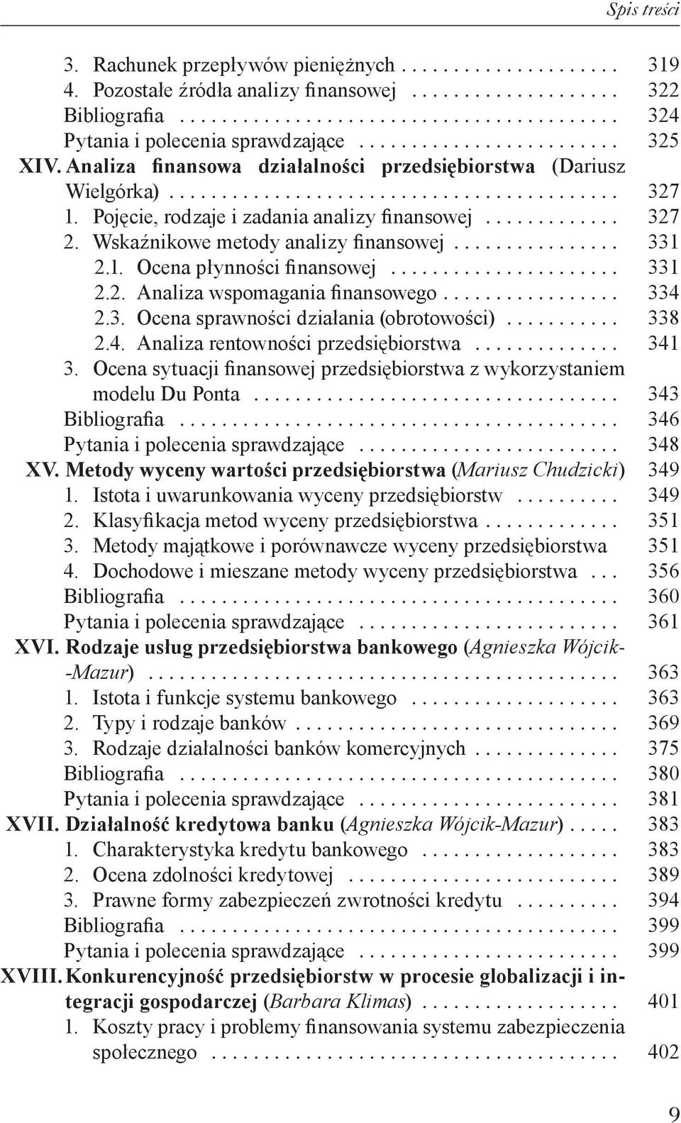 ................. 2.3.. Ocena sprawności działania (obrotowości)............ 2.4.. Analiza rentowności przedsiębiorstwa............... 3.