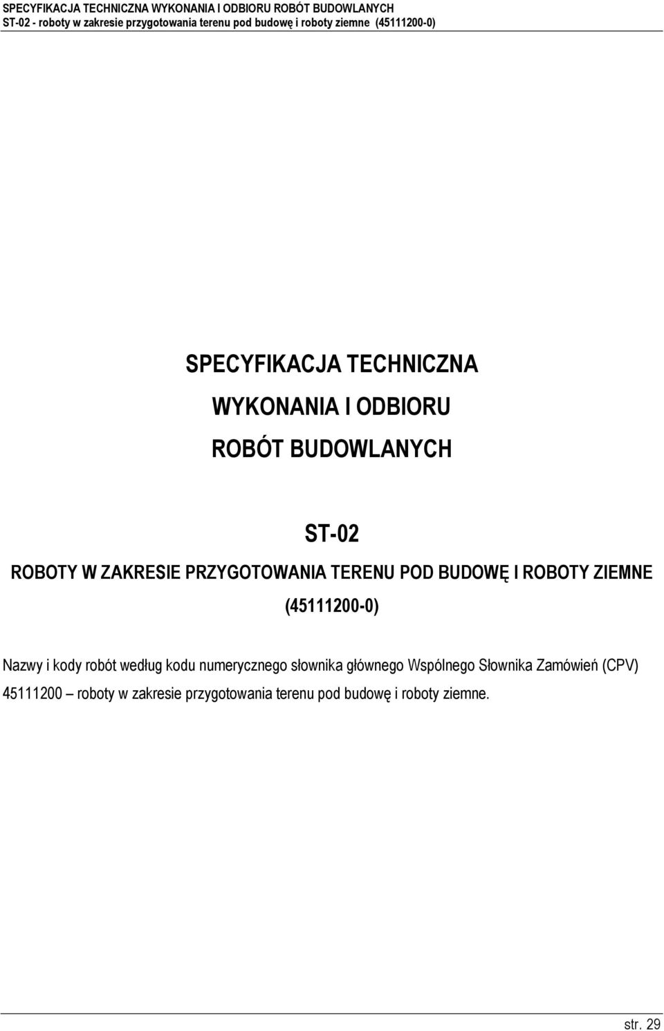 kody robót według kodu numerycznego słownika głównego Wspólnego Słownika Zamówień