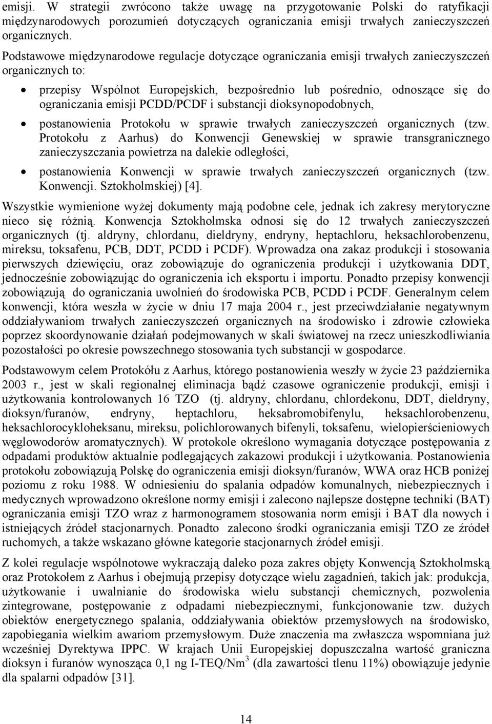 emisji PCDD/PCDF i substancji dioksynopodobnych, postanowienia Protokołu w sprawie trwałych zanieczyszczeń organicznych (tzw.