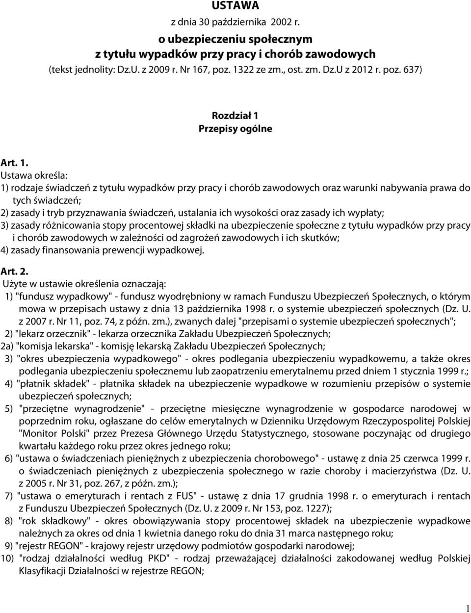 Przepisy ogólne Art. 1.