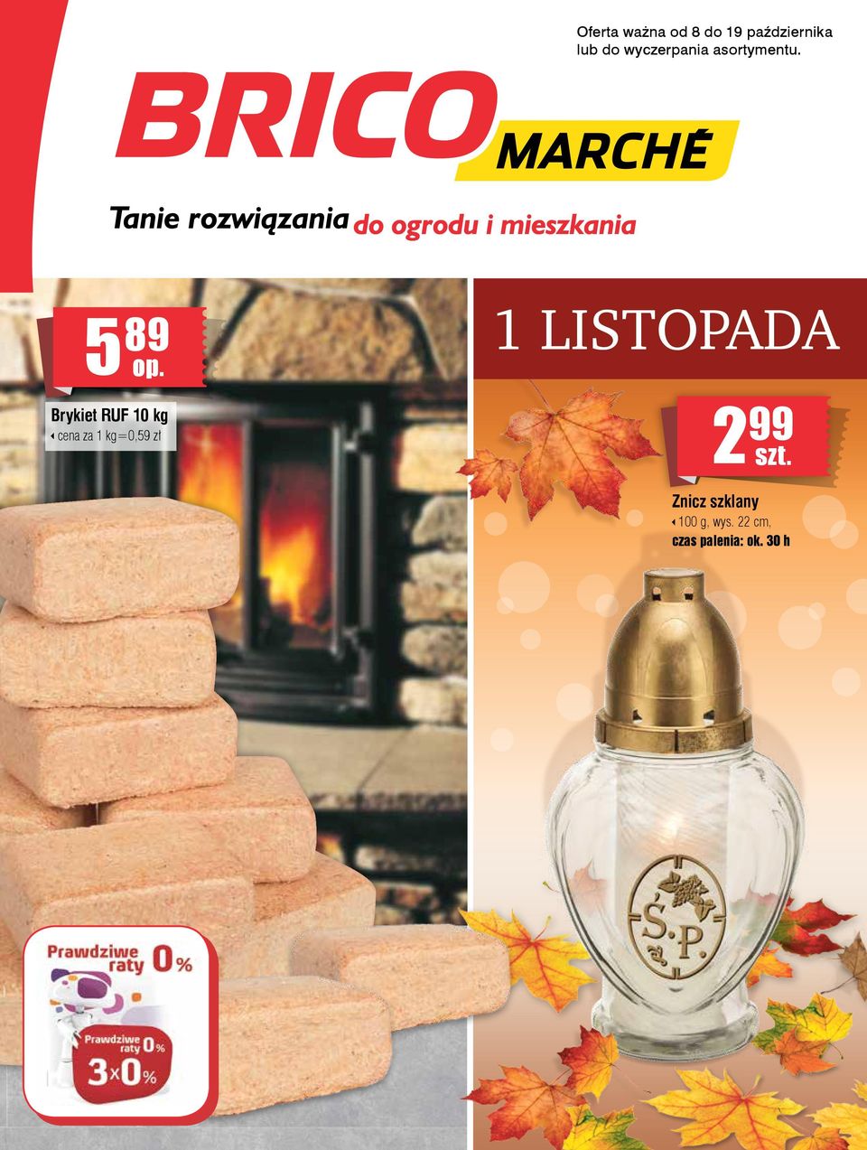 5 89 Brykiet RUF 0 kg cena za kg=0,59 zł