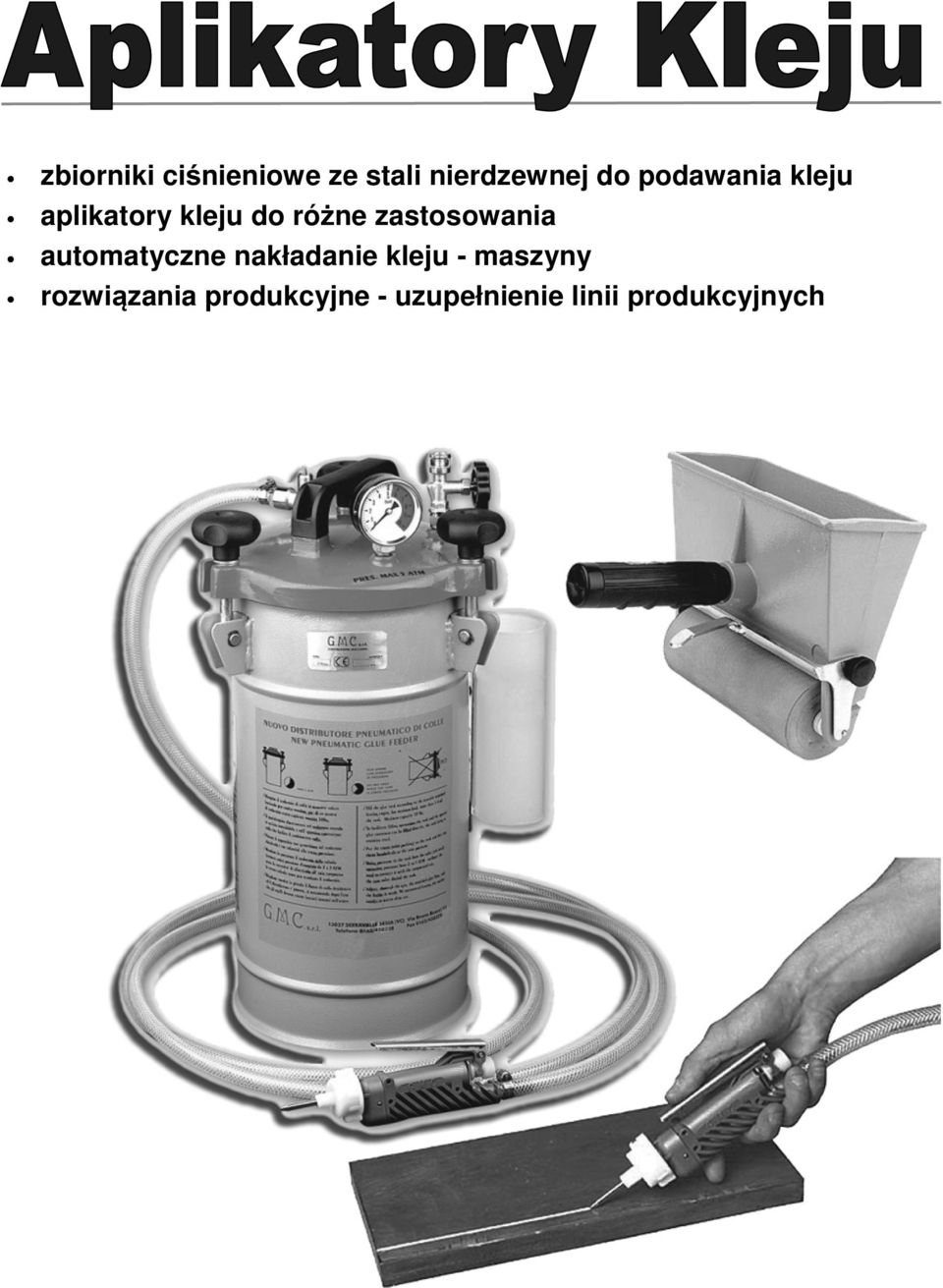 zastosowania automatyczne nakładanie kleju -