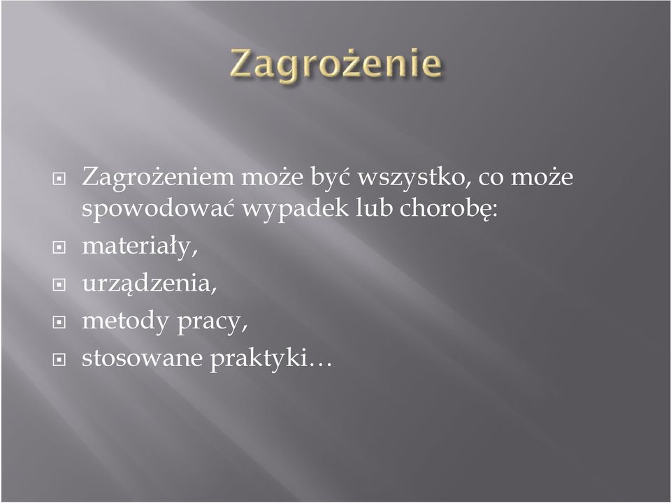 chorobę: materiały, urządzenia,