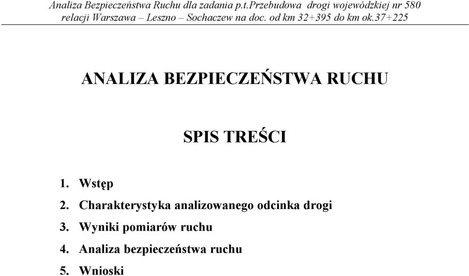 Charakterystyka analizowanego odcinka