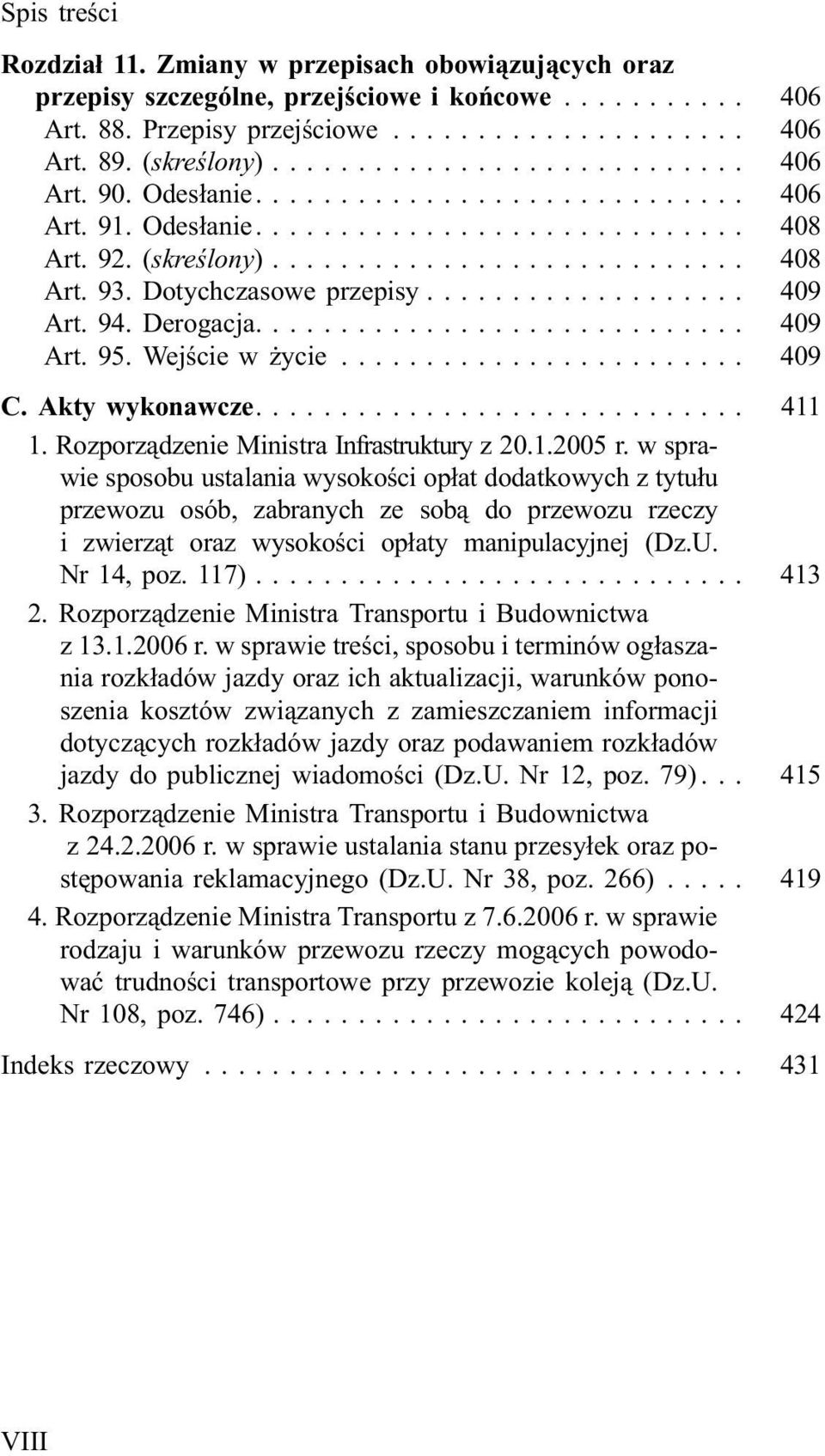 Rozporz¹dzenie Ministra Infrastruktury z 20.1.2005 r.