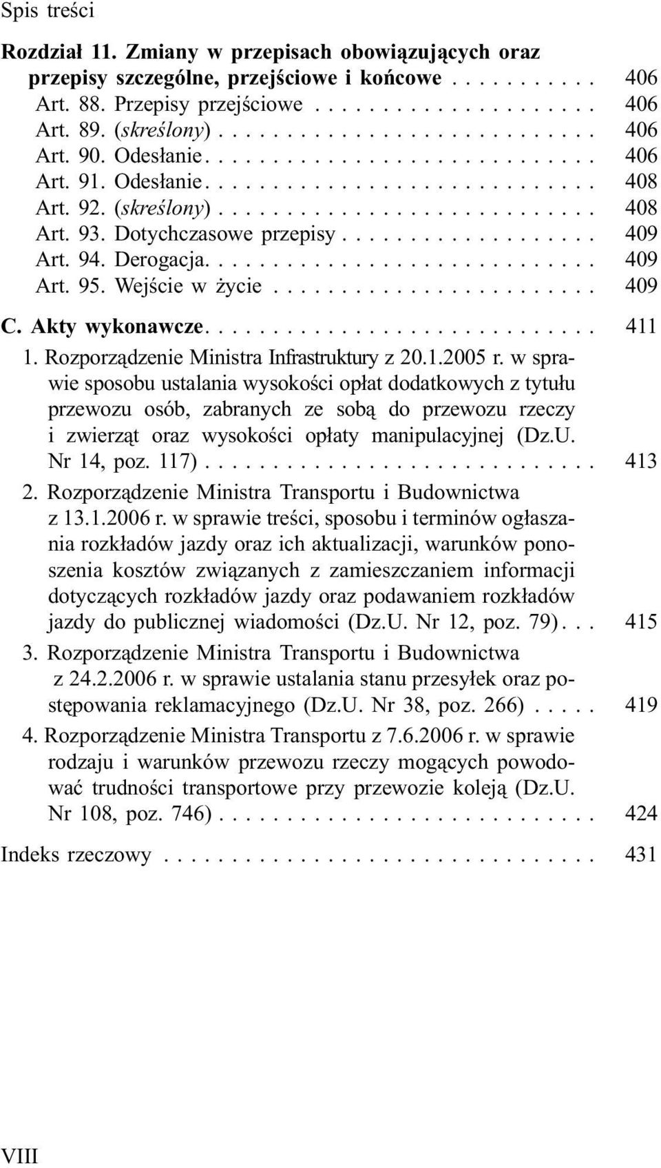 Rozporz¹dzenie Ministra Infrastruktury z 20.1.2005 r.