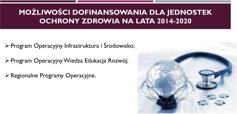 Infrastruktura i Środowisko; Program Operacyjny