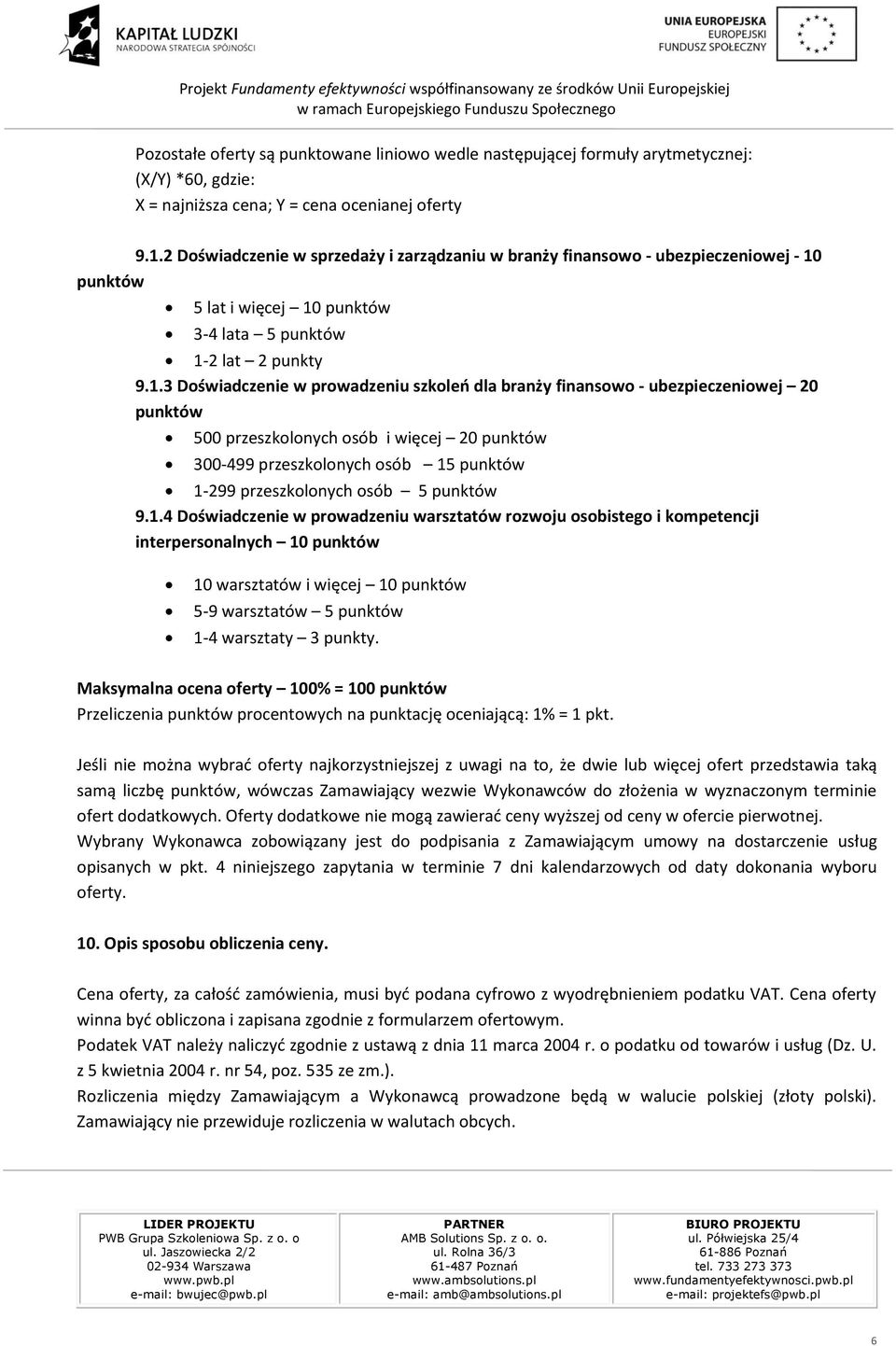 punktów 5 lat i więcej 10