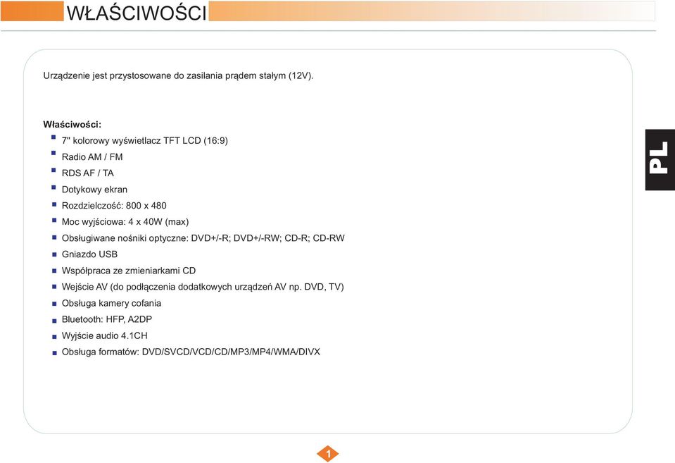 wyjœciowa: 4 x 40W (max) Obs³ugiwane noœniki optyczne: DVD+/-R; DVD+/-RW; CD-R; CD-RW Gniazdo USB Wspó³praca ze zmieniarkami
